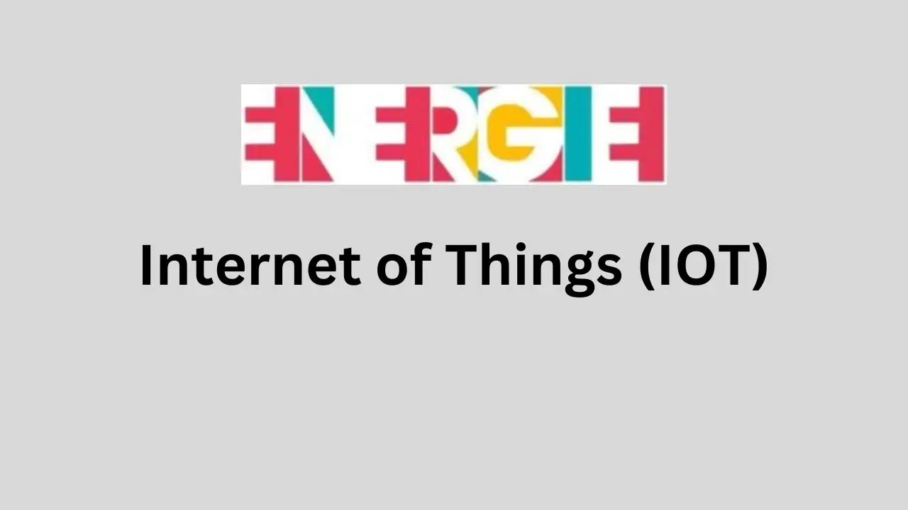 Internet of Things (IOT)