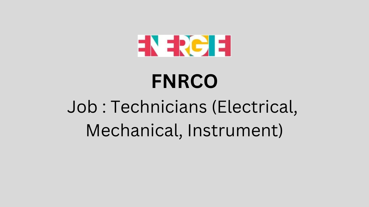 Technicians (Electrical, Mechanical, Instrument)