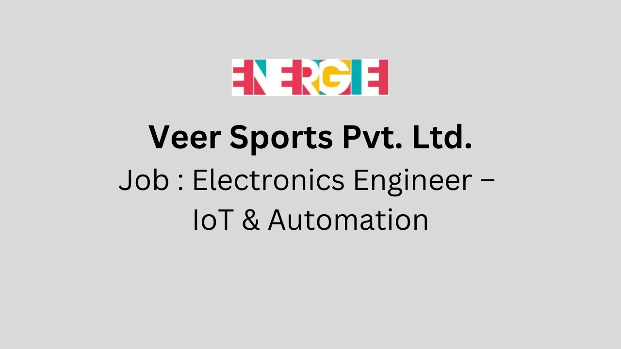Electronics Engineer – IoT & Automation