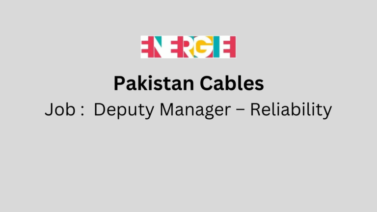 Deputy Manager – Reliability