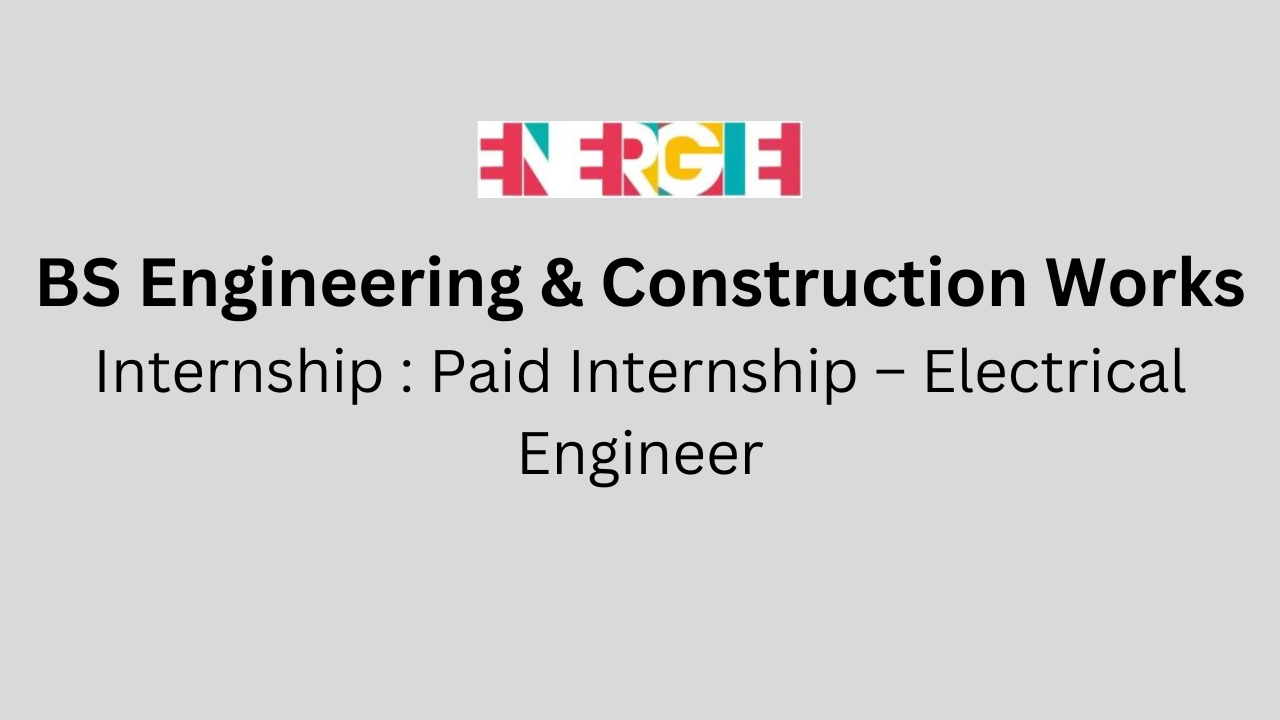 Paid Internship – Electrical Engineer