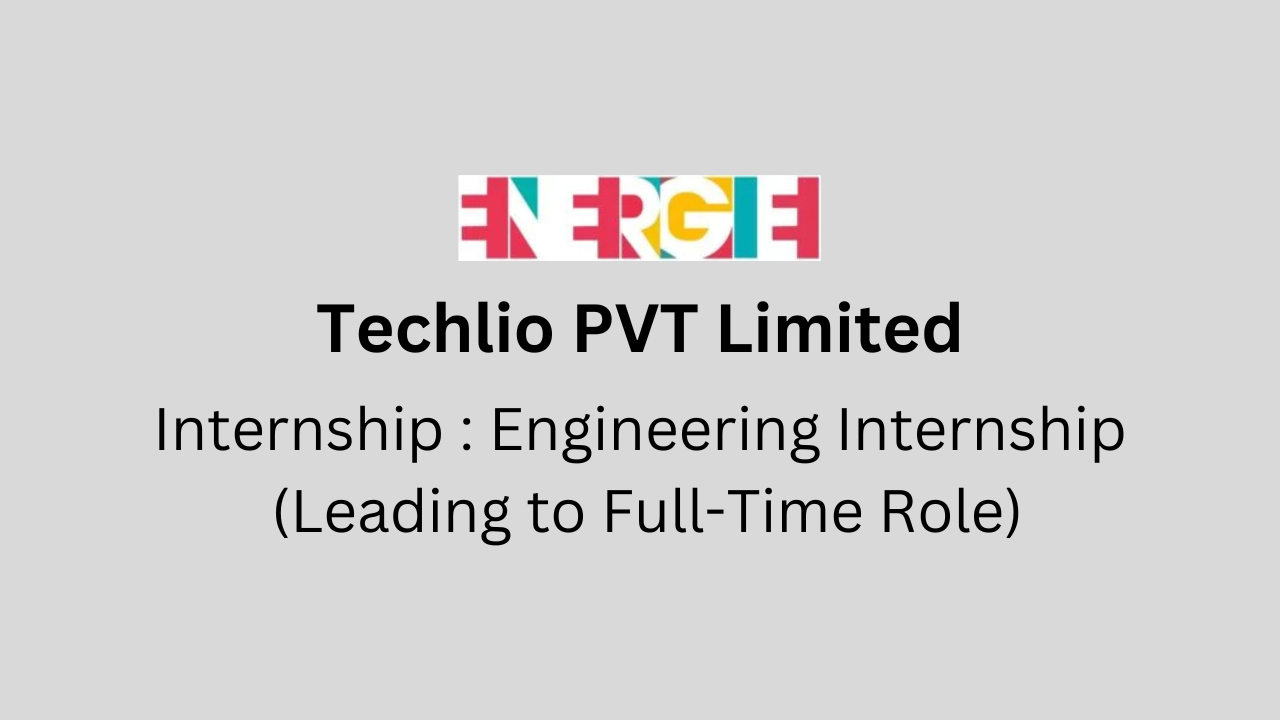 Engineering Internship (Leading to Full-Time Role)