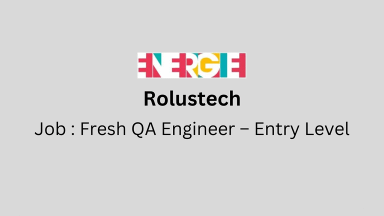 Fresh QA Engineer – Entry Level