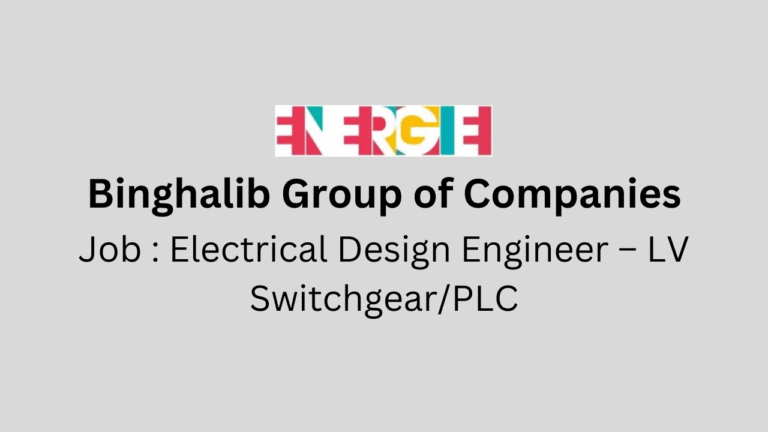 Electrical Design Engineer – LV Switchgear/PLC
