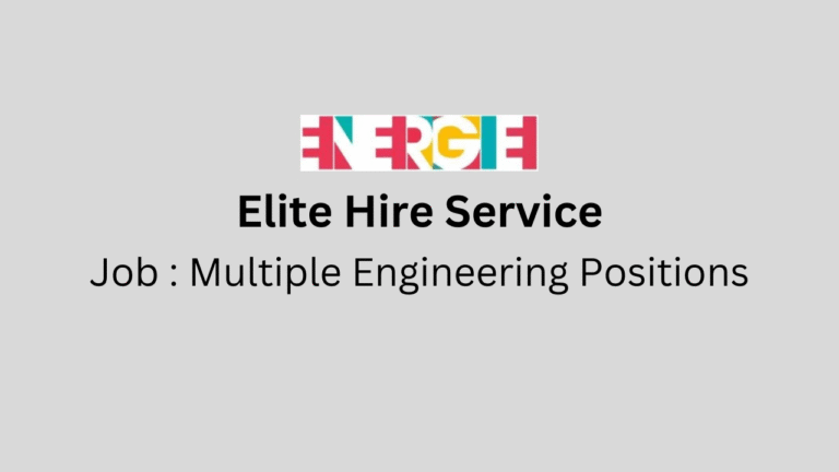 Multiple Engineering Positions