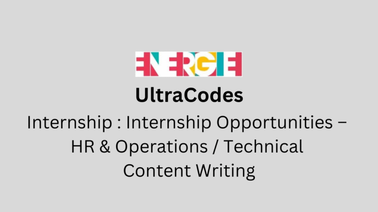 Internship Opportunities – HR & Operations / Technical Content Writing