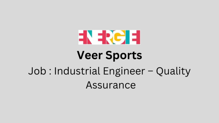 Industrial Engineer – Quality Assurance