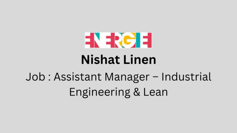 Assistant Manager – Industrial Engineering & Lean