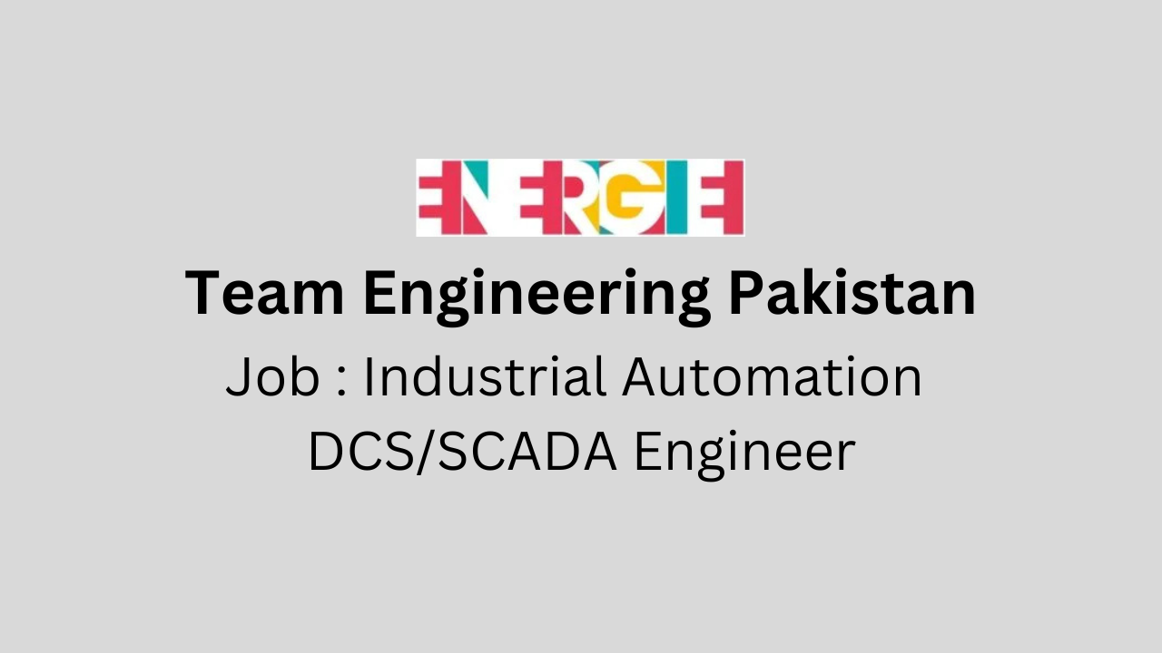 Industrial Automation DCS/SCADA Engineer