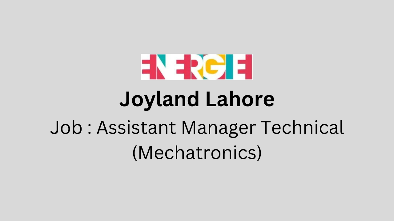 Assistant Manager Technical (Mechatronics)