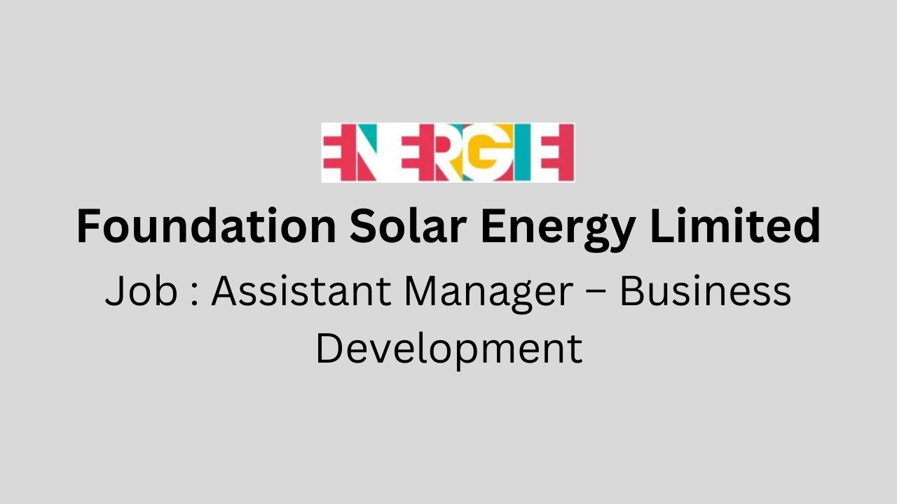 Assistant Manager – Business Development