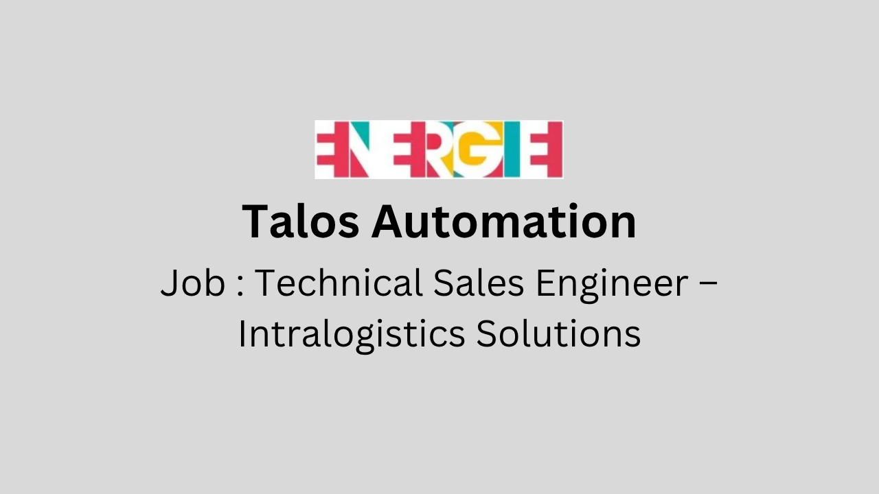Technical Sales Engineer – Intralogistics Solutions