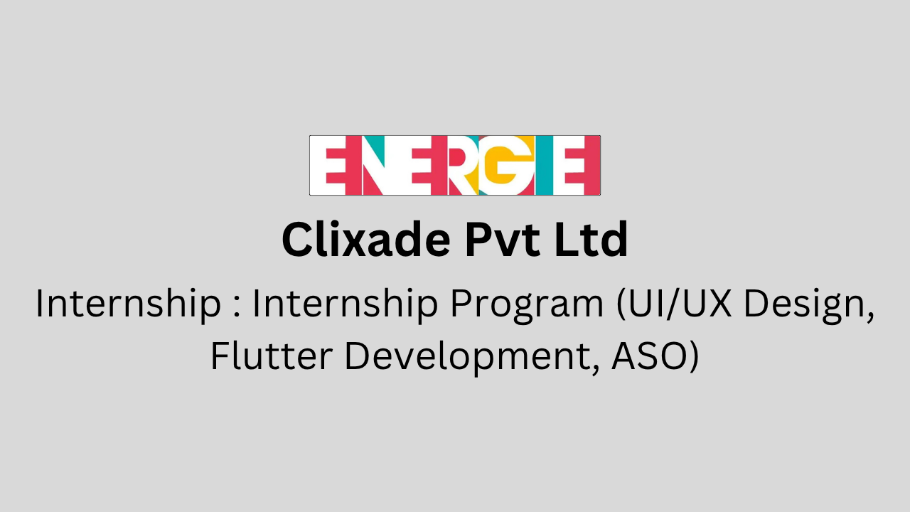 Internship Program (UI/UX Design, Flutter Development, ASO)