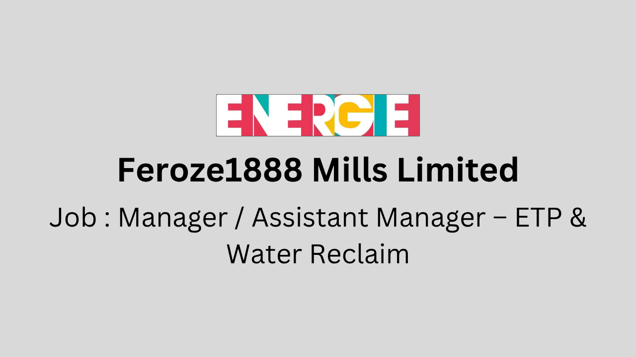 Manager / Assistant Manager – ETP & Water Reclaim