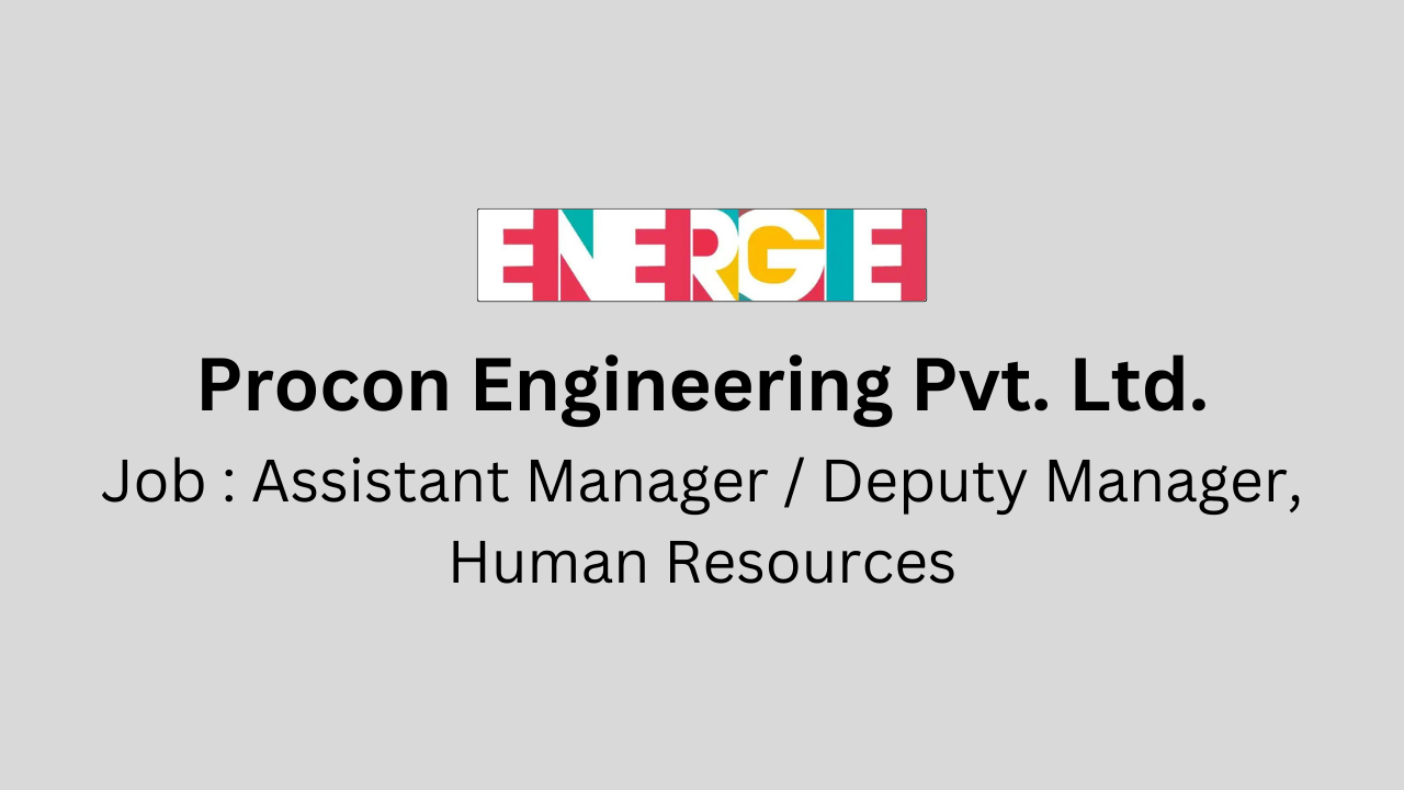 Assistant Manager / Deputy Manager, Human Resources