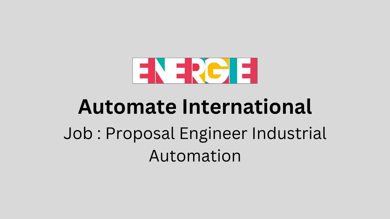 Proposal Engineer, Industrial Automation