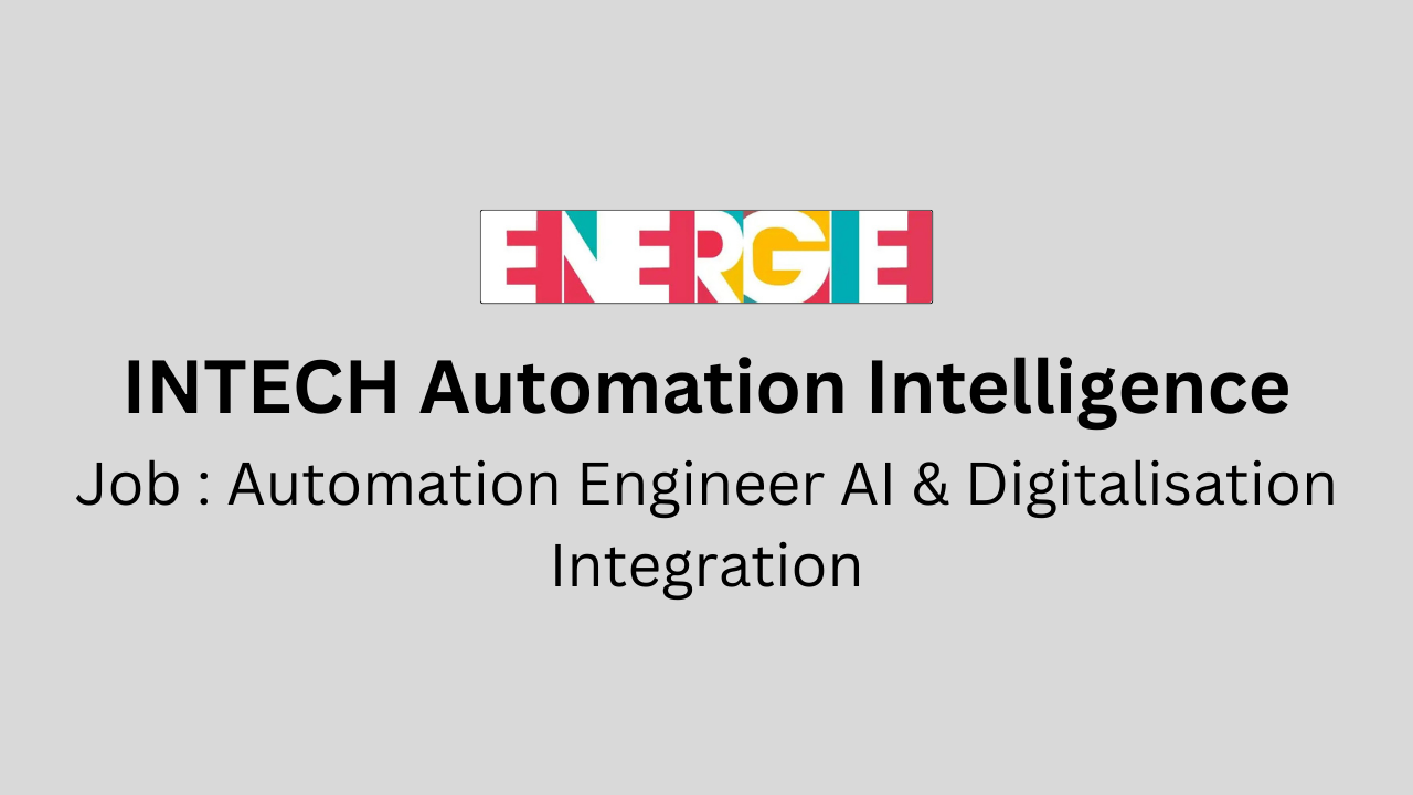 Automation Engineer AI & Digitalisation Integration