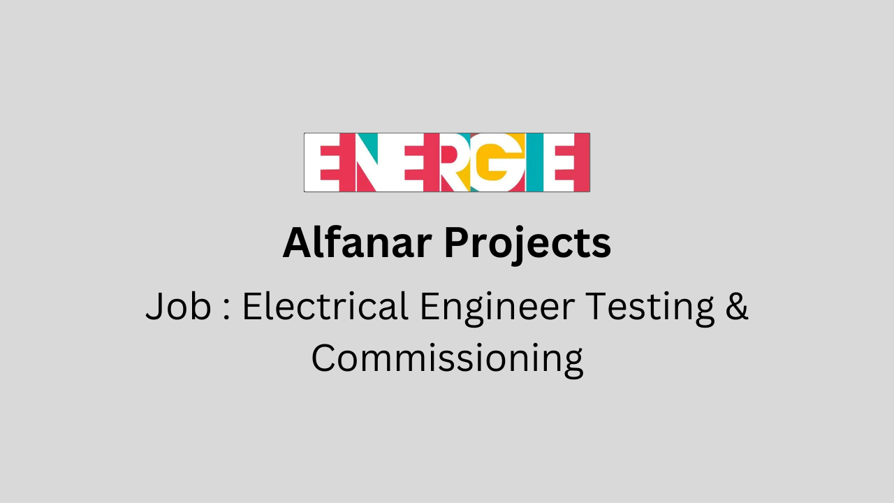 Electrical Engineer Testing & Commissioning