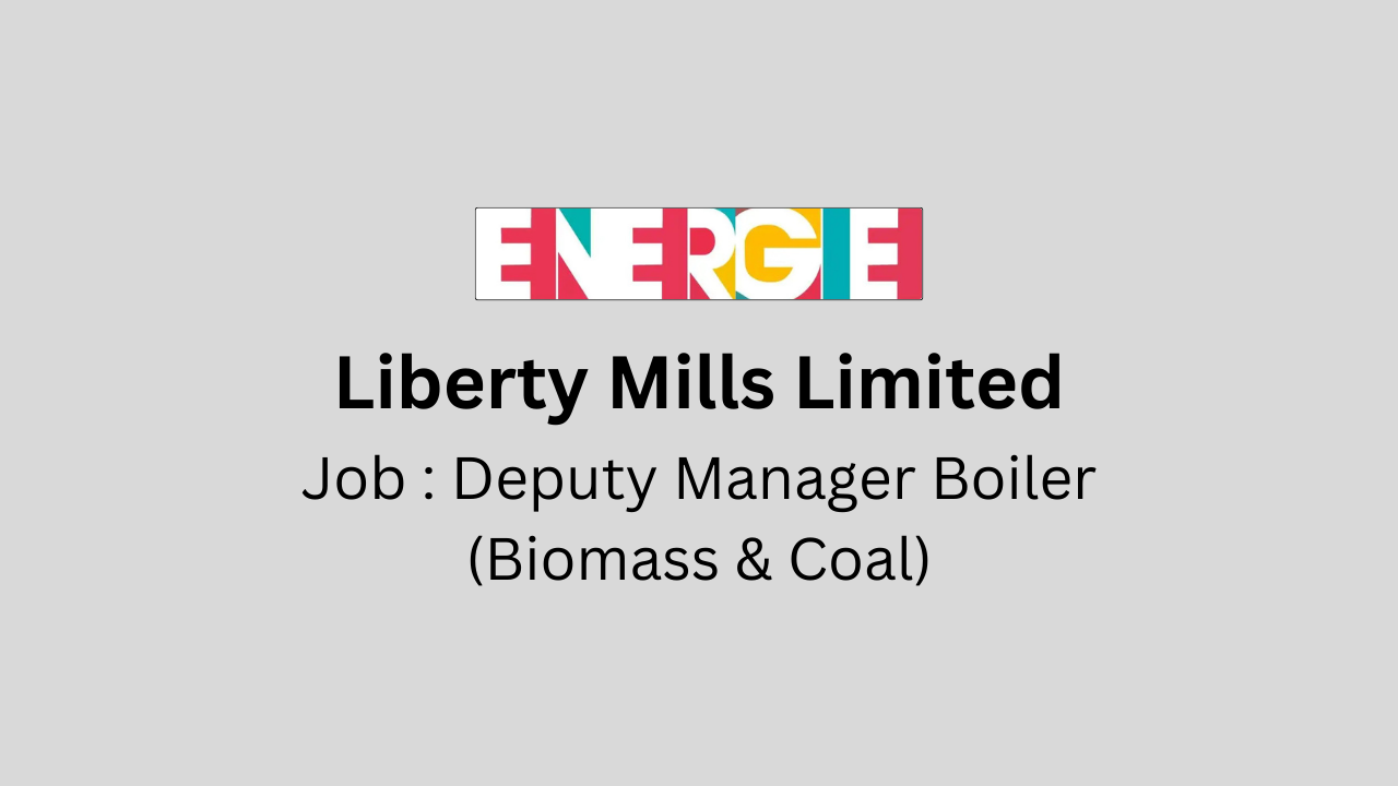 Deputy Manager Boiler (Biomass & Coal)