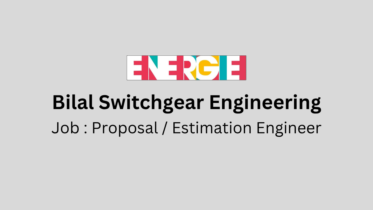 Proposal / Estimation Engineer